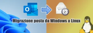 migrazione email posta elettronica windows outlook linux